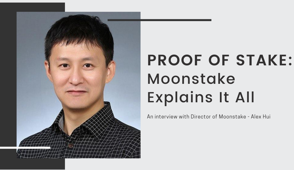 Proof of Stake: Moonstake Explains It All